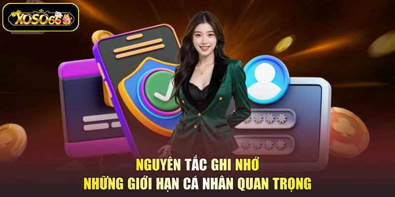 Nguyên tắc ghi nhớ những giới hạn cá nhân quan trọng